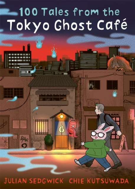 Bilde av 100 Tales From The Tokyo Ghost Cafe Av Julian Sedgwick