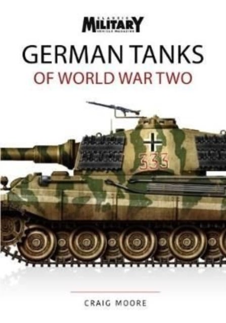 Bilde av German Tanks Of World War Two Av Craig Moore