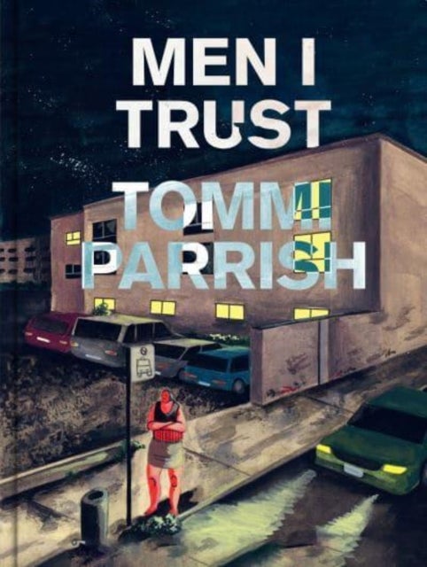 Bilde av Men I Trust Av Tommi Parrish