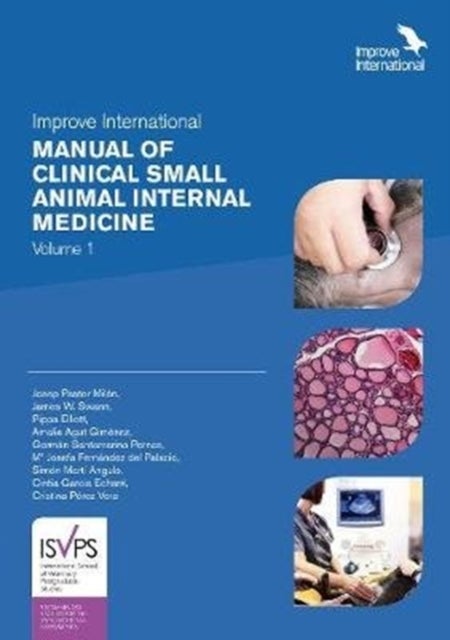 Bilde av Improve International Manual Of Clinical Small Animal Internal Medicine Av Josep Pastor Milan, James W. Swann, Pippa Elliott, Amalia Agut Gimenez, Ger