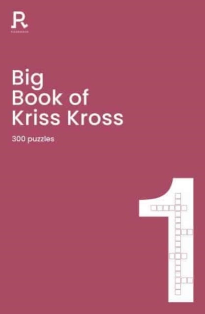 Bilde av Big Book Of Kriss Kross Book 1 Av Richardson Puzzles And Games