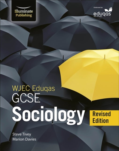 Bilde av Wjec/eduqas Gcse Sociology ¿ Student Book - Revised Edition Av Marion Davies, Steve Tivey