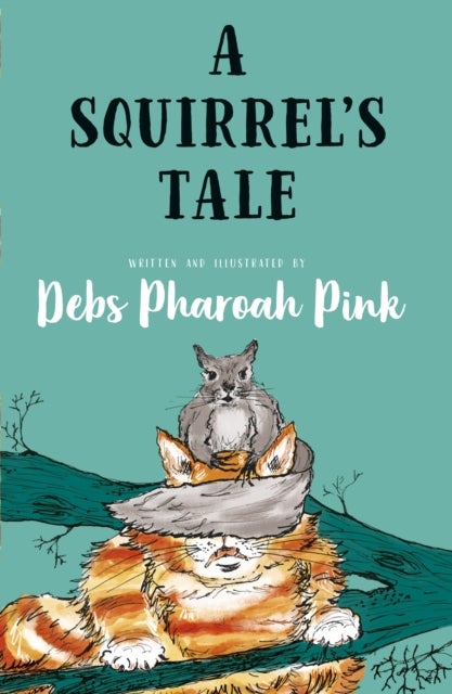 Bilde av A Squirrel&#039;s Tale Av Deb Pharoah Pink