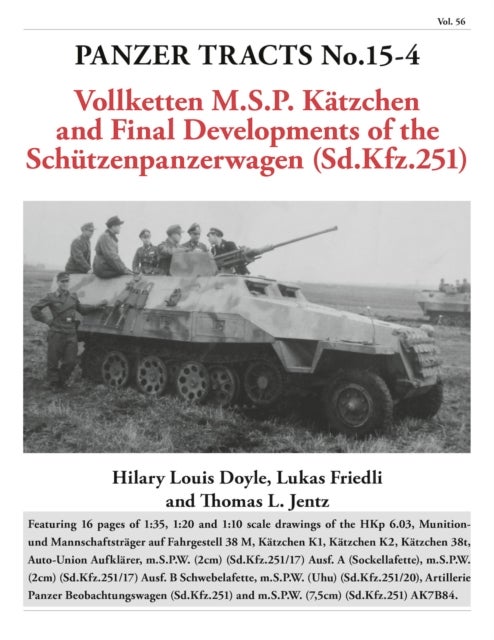 Bilde av Panzer Tracts No.15-4: Final Development Of M.spw Av Hilary Doyle, Lukas Friedli, Thomas Jentz