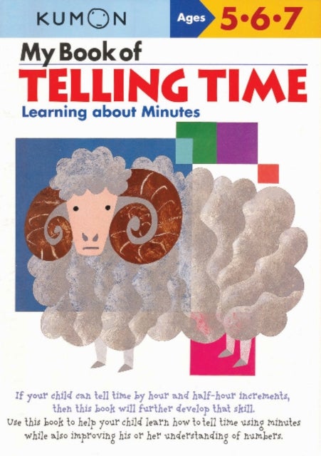 Bilde av My Book Of Telling Time: Learning About Minutes Av Kumon