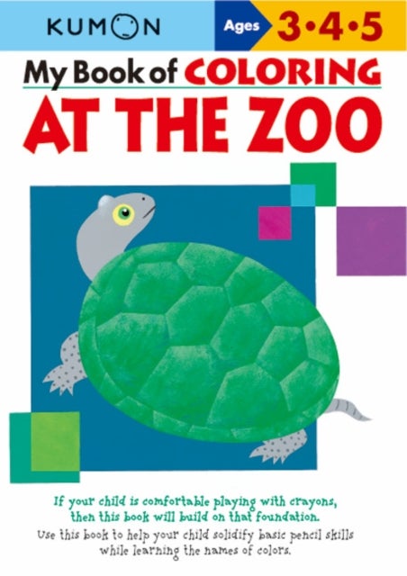 Bilde av My Book Of Coloring: At The Zoo Av Kumon