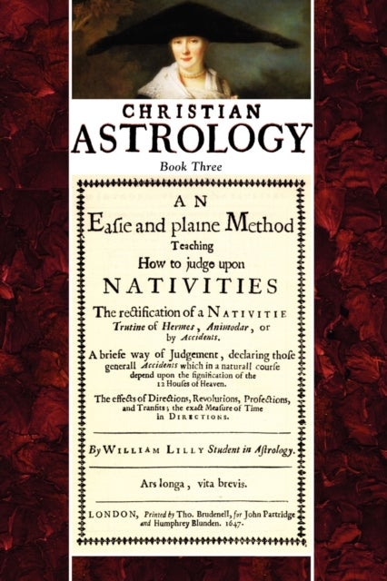 Bilde av Christian Astrology, Book 3 Av William Lilly