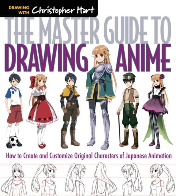Bilde av The Master Guide To Drawing Anime Av Christopher Hart