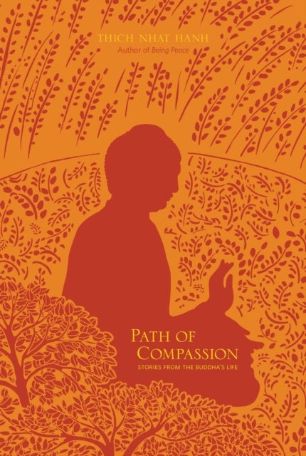 Bilde av Path Of Compassion Av Thich Nhat Hanh
