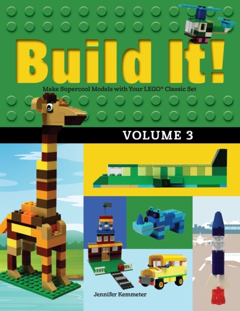 Bilde av Build It! Volume 3 Av Jennifer Kemmeter