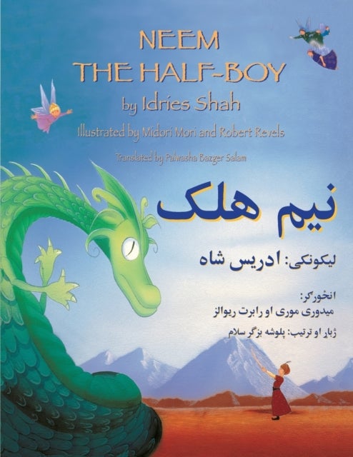 Bilde av Neem The Half Boy (english And Pashto Edition) Av Idries Shah, Midori(ill.) Mori