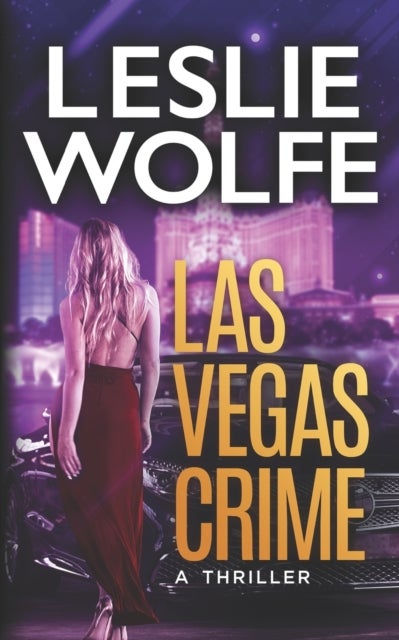 Bilde av Las Vegas Crime Av Leslie Wolfe