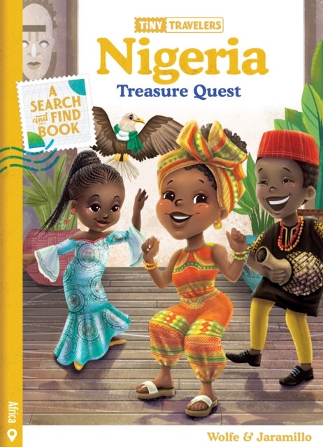 Bilde av Tiny Travelers Nigeria Treasure Quest Av Steven Wolfe Pereira, Susie Jaramillo