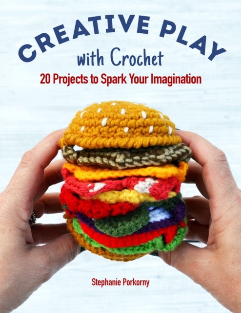 Bilde av Creative Crochet Projects Av Stephanie Pokorny