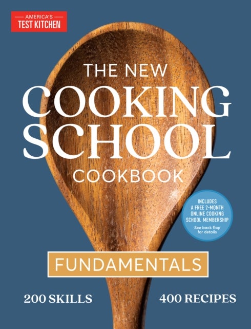 Bilde av The New Cooking School Cookbook Av America&#039;s Test Kitchen