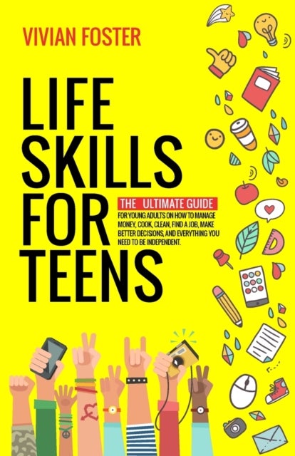 Bilde av Life Skills For Teens Av Vivian Foster
