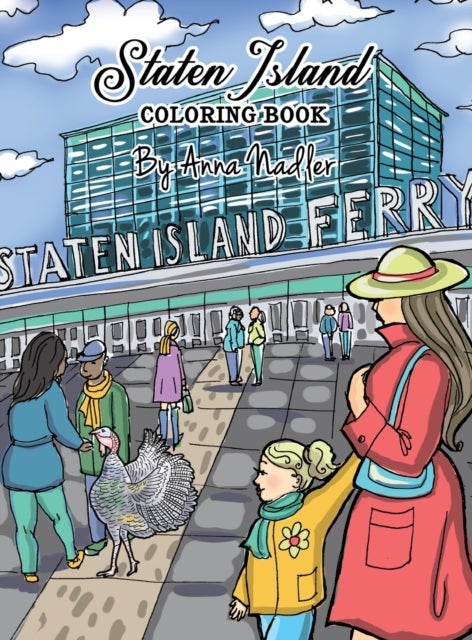 Bilde av Staten Island Coloring Book Av Anna Nadler