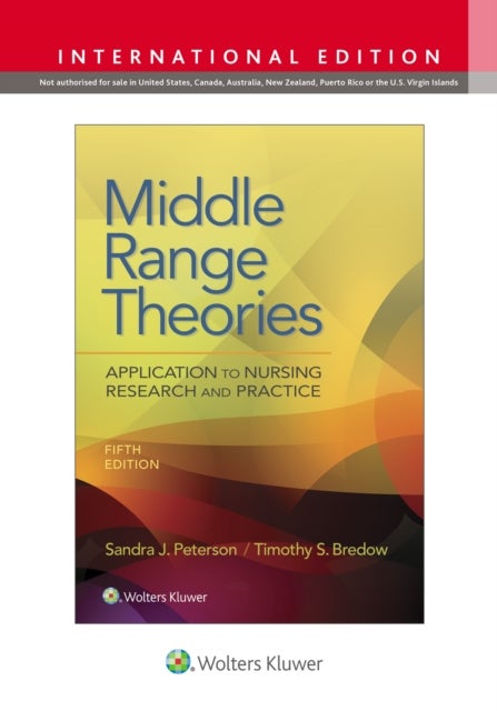Bilde av Middle Range Theories Av Sandra Peterson, Timothy S. Bredow