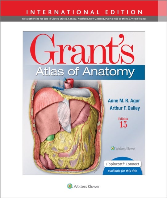 Bilde av Grant&#039;s Atlas Of Anatomy Av Anne M. R. B.sc. (ot) M.sc Phd Agur, Arthur F. Phd Faaa Dalley Ii