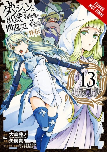 Bilde av Is It Wrong To Try To Pick Up Girls In A Dungeon? On The Side: Sword Oratoria, Vol. 13 (manga) Av Fujino Omori, Takashi Yagi