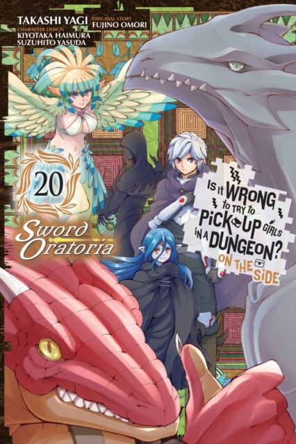 Bilde av Is It Wrong To Try To Pick Up Girls In A Dungeon? On The Side: Sword Oratoria, Vol. 20 (manga) Av Fujino Omori, Takashi Yagi