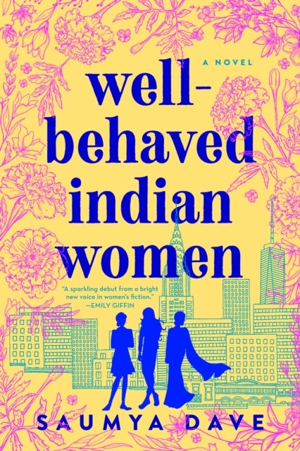 Bilde av Well-behaved Indian Women Av Saumya Dave
