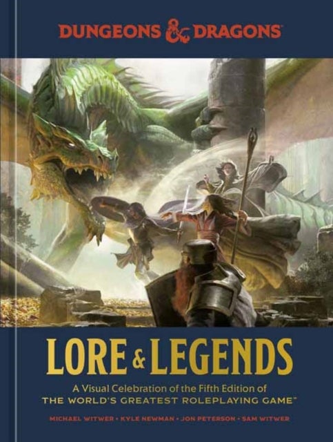 Bilde av Dungeons &amp; Dragons Lore &amp; Legends Av Michael Witwer, Kyle Newman