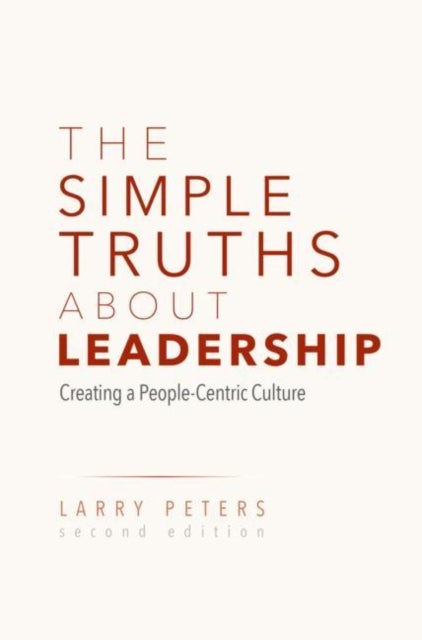 Bilde av The Simple Truths About Leadership Av Larry Peters