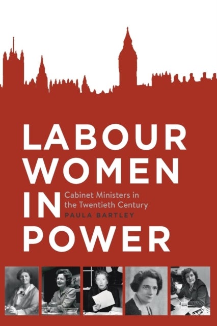 Bilde av Labour Women In Power Av Paula Bartley