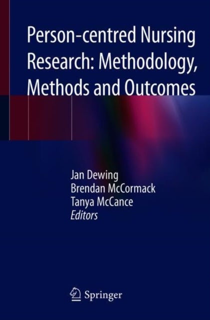 Bilde av Person-centred Nursing Research: Methodology, Methods And Outcomes