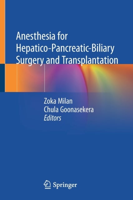 Bilde av Anesthesia For Hepatico-pancreatic-biliary Surgery And Transplantation