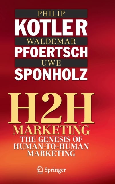 Bilde av H2h Marketing Av Philip Kotler, Waldemar Pfoertsch, Uwe Sponholz