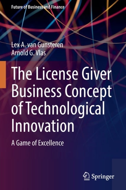 The License Giver Business Concept of Technological Innovation