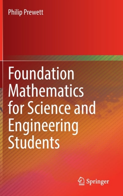 Bilde av Foundation Mathematics For Science And Engineering Students Av Philip Prewett