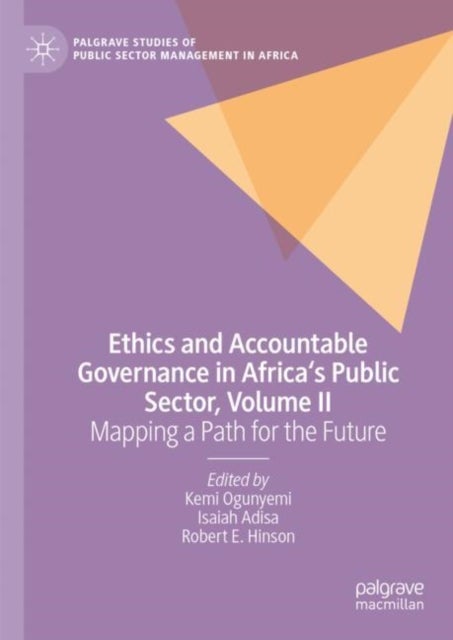 Bilde av Ethics And Accountable Governance In Africa&#039;s Public Sector, Volume Ii