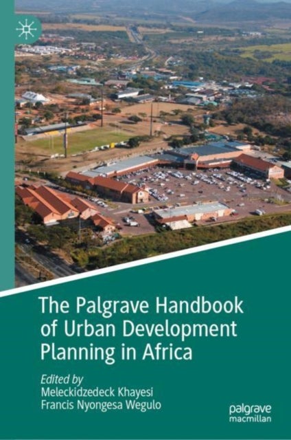 Bilde av The Palgrave Handbook Of Urban Development Planning In Africa