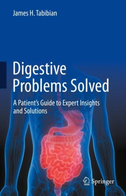 Bilde av Digestive Problems Solved Av James H. Tabibian