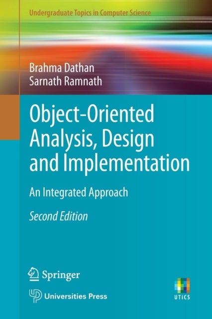Bilde av Object-oriented Analysis, Design And Implementation Av Brahma Dathan, Sarnath Ramnath