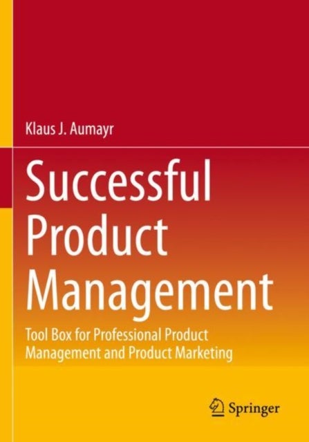 Bilde av Successful Product Management Av Klaus J. Aumayr