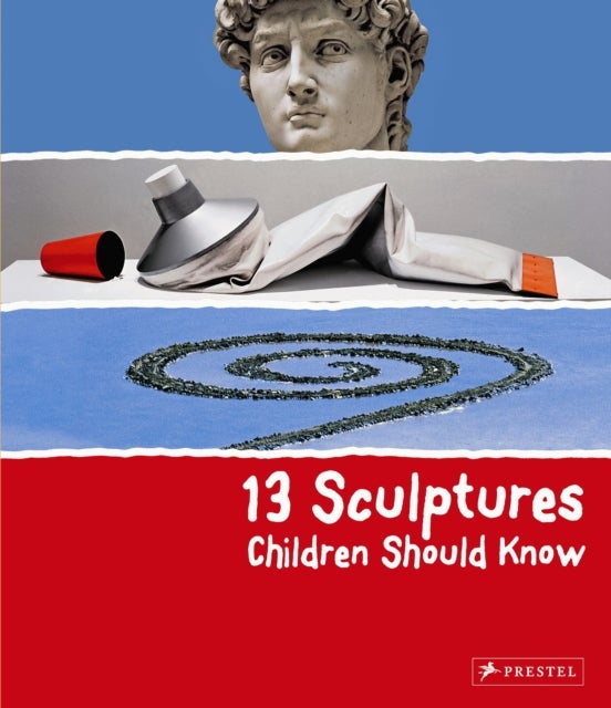 Bilde av 13 Sculptures Children Should Know Av Angela Wenzel