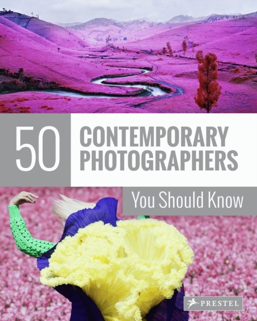 Bilde av 50 Contemporary Photographers You Should Know Av Florian Heine, Brad Finger