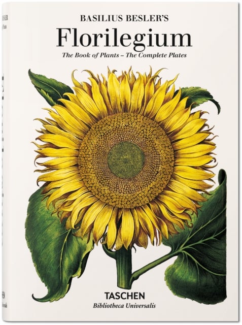 Bilde av Basilius Besler. Florilegium. The Book Of Plants Av Klaus Walter Littger, Werner Dressendoerfer