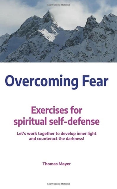 Bilde av Overcoming Fear Av Thomas Mayer