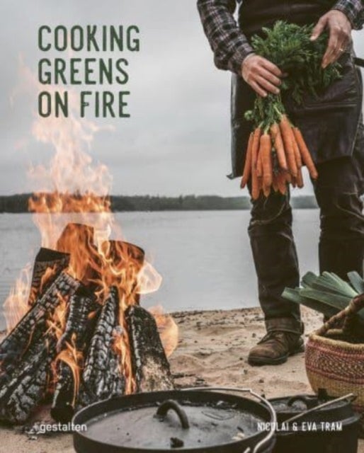 Bilde av Cooking Greens On Fire Av Eva Helb K Tram, Nicolai Tram