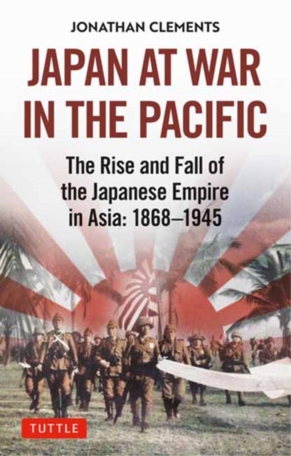 Bilde av Japan At War In The Pacific Av Jonathan Clements
