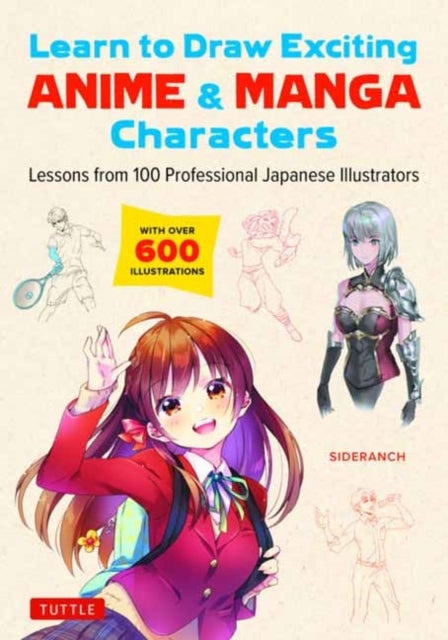 Bilde av Learn To Draw Exciting Anime &amp; Manga Characters Av Sideranch