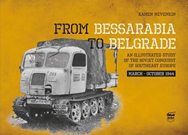 Bilde av From Bessarabia To Belgrade Av Kamen Nevenkin