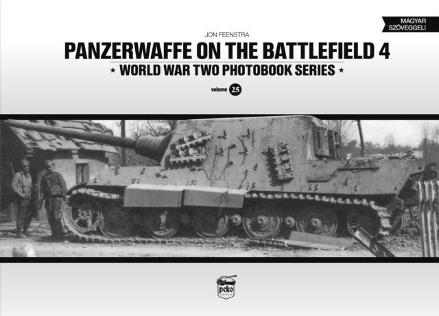Bilde av Panzerwaffe On The Battlefield 4 (vol.25) Av Jon Feenstra