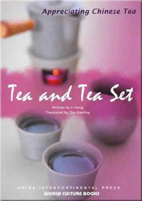 Bilde av Tea And Tea Set - Appreciating Chinese Tea Series Av Li Hong