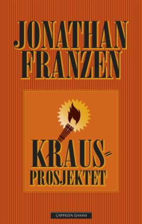 Bilde av Kraus-prosjektet Av Jonathan Franzen, Daniel Kehlmann, Karl Kraus, Paul Reitter